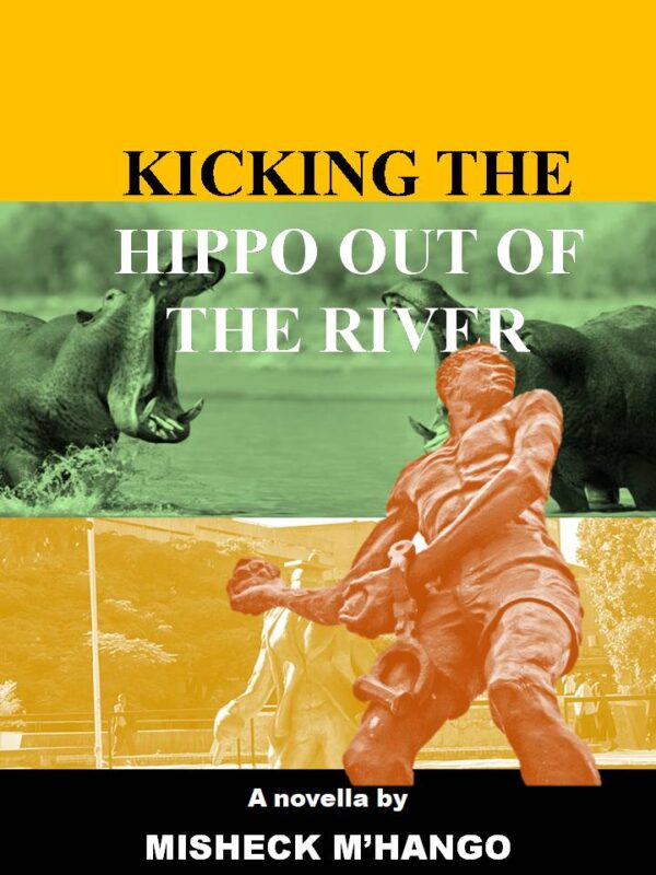 KICKING THE HIPPO OUT OF THE RIVER